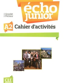 Écho junior - A2 - cahier d'activités