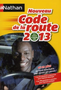 Nouveau code de la route (édition 2013)
