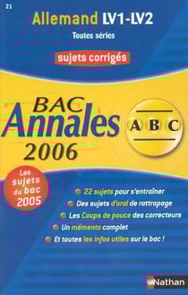 ABC du Bac Tome 21 : annales - sujets corriges - bac 2006