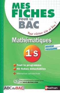 Mes Fiches Abc Bac Maths 1E S