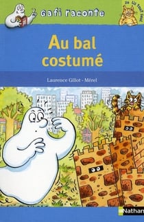 Gafi au bal costumé - niveau 3, je lis tout seul