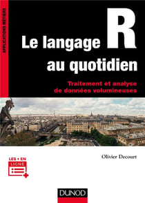 Le langage R au quotidien - Traitement et analyse de données volumineuses