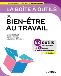 La boîte à outils : Du bien-être au travail (2e édition)