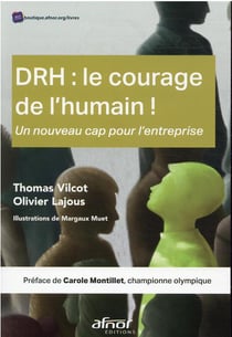 DRH : le courage de l'humain !