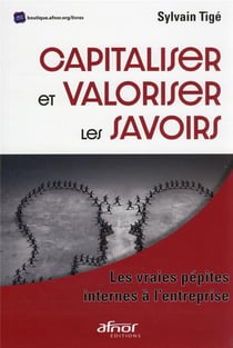Capitaliser et valoriser les savoirs