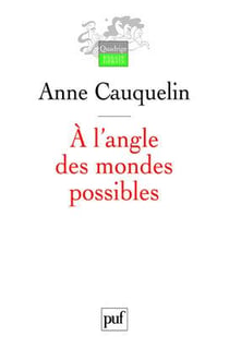 À l'angle des mondes possibles
