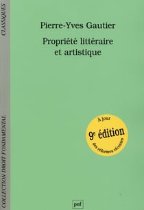 Propriété littéraire et artistique (9e édition)
