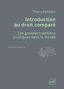 Introduction au droit comparé - les grandes traditions juridiques dans le monde