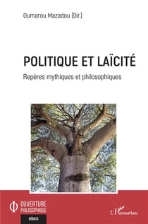 Politique et laïcité : repères mythiques et philosophiques