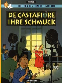 Les aventures de Tintin : de Tintin un de Milou t.21 - de Castafiore ihre schmuck