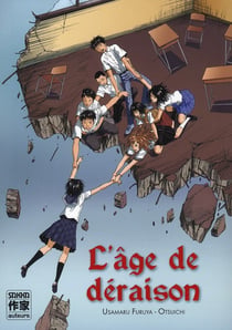 L'âge de déraison