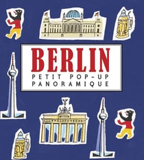 Petit pop-up panoramique Tome 5 - Berlin