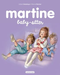 Martine Tome 47 : baby-sitter