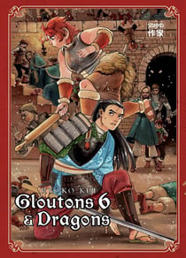 Gloutons et dragons Tome 6