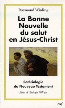 La Bonne Nouvelle du salut en Jésus Christ