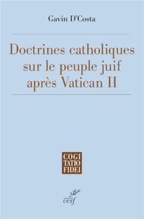 La doctrine catholique sur le peuple juif après Vatican II
