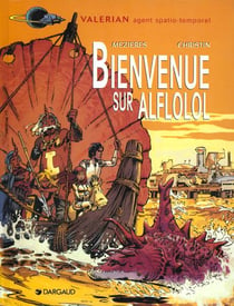 Valérian Tome 4 : bienvenue sur Aflolol