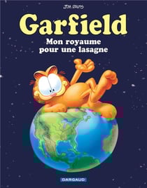 Garfield Tome 6 : mon royaume pour une lasagne