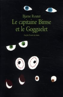 Capitaine bimse et le gogguelet (le)