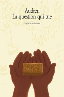 La question qui tue
