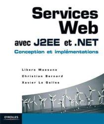 Services Web avec J2EE et .NET - conception et implementations