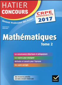 CRPE 2017 - épreuve écrite d'admissibilité - mathématiques t.2