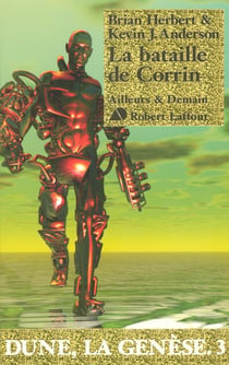 Dune - la genèse Tome 3 : la bataille de Corrin