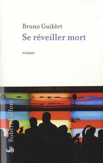 Se réveiller mort