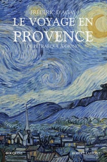 Le voyage en Provence