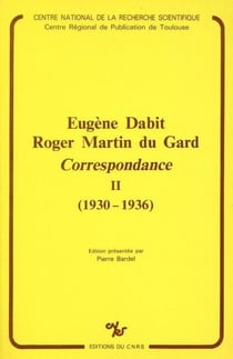 Eugène Dabit - Roger Martin du Gard - 2