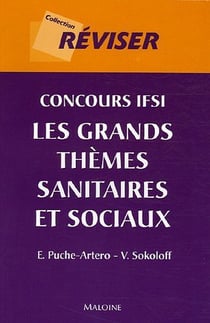 Concours ifsi.  les grands themes sanitaires et sociaux