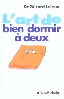 L'art de bien dormir a deux