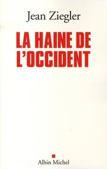 La Haine de l'Occident