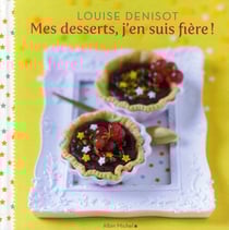 Mes desserts, j'en suis fière !