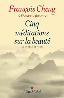 Cinq méditations sur la beauté (édition 2017)