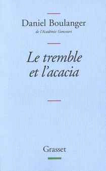 Le tremble et l'acacia