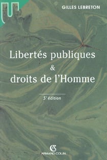 Libertes publiques et droits de l'homme - 5e edition 2001