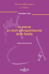 La preuve en droit extrapatrimonial de la famille - Volume 80
