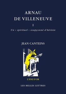Arnau de Villeneuve Tome 1