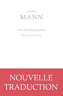 Les Buddenbrook : Déclin d'une famille