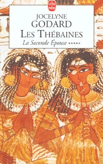 Les thebaines tome 5 - la seconde epouse