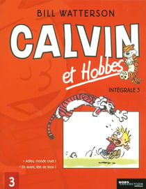 Calvin et Hobbes : Intégrale vol.3 : Tomes 1 et 2