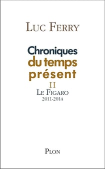 Chroniques du temps présent II