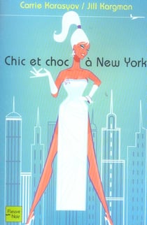 Chic et choc a new york