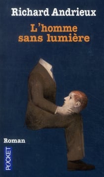 L'homme sans lumière