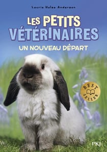 Les petits vétérinaires Tome 13 : un nouveau départ