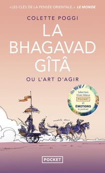 La Bhagavad Gitâ ou l'art d'agir