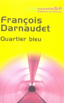 Quartier bleu