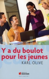 Y'a du boulot pour les jeunes