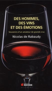 Des hommes, des vins et des émotions